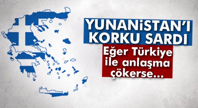  Eğer Türkiye ile anlaşma çökerse Yunanistan a günde en az 4 bin mülteci gelir 