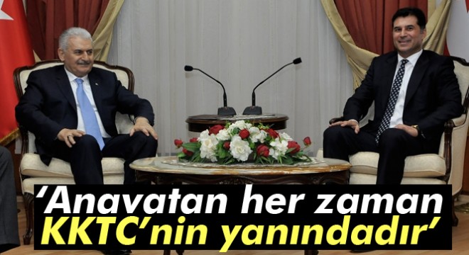 Başbakan Binali Yıldırım: Anavatan her zaman KKTC’nin yanındadır