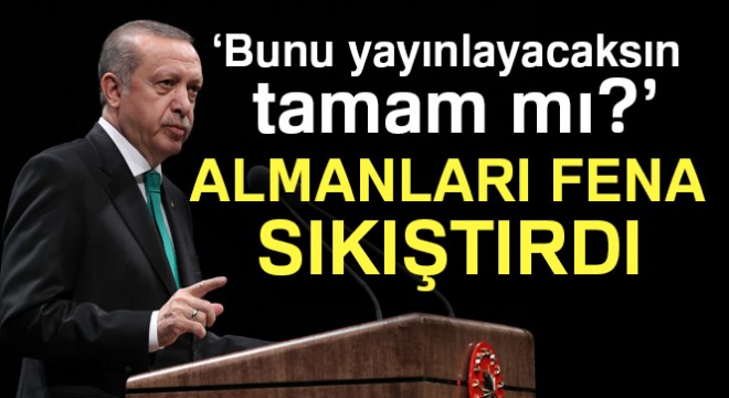 Cumhurbaşkanı Erdoğan dan Alman gazeteciye ders gibi cevap