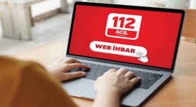 İçişleri Bakanlığı ndan Yeni  112 Web İhbar Sistemi  Uygulaması