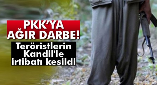 Teröristlerin Kandil le irtibatı kesildi